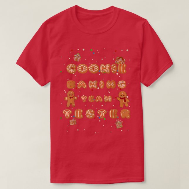 Cookie Baking Team Tester Christmas T Gift  T-Shirt (Design Front)