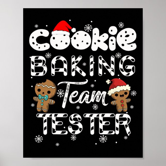 Cookie Baking Team Tester Gingerbread Christmas  Poster (Front)