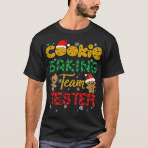 Cookie Baking Team Tester Gingerbread Christmas T-Shirt