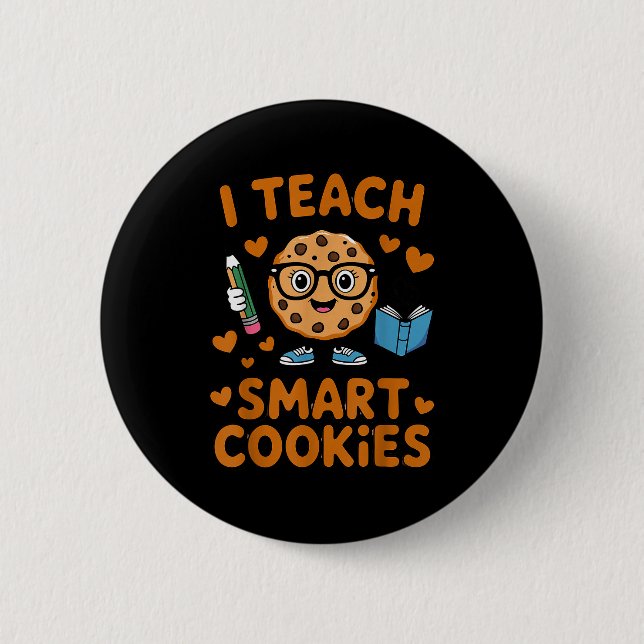 Cookie Costume Teacher S I Teach Smart Cookies Adu Button (Front)