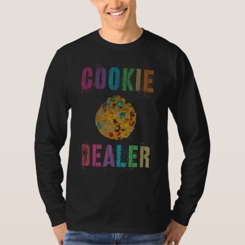 Cookie Dealer Home Bakery Squad Cookie Baking T_Shirt