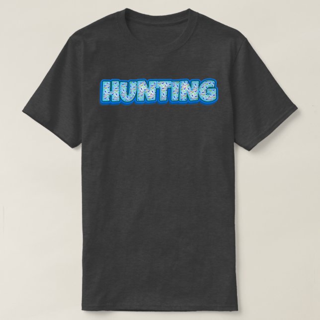 Cookie Hunter Baker Cookies Lover Baking Hunter Ba T-Shirt (Design Front)