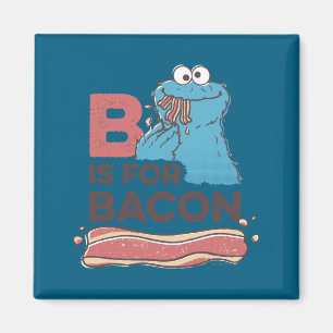Cookie Monster B Is For Bacon  Magnet