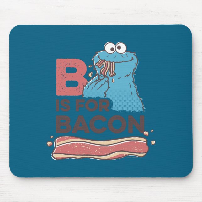 Cookie Monster B Is For Bacon  Mouse Pad (Front)