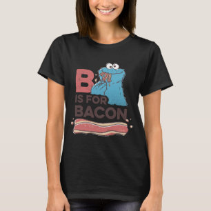 Cookie Monster B Is For Bacon T-Shirt