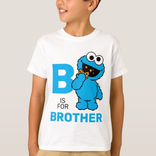 Cookie Monster  B is for Brother T_Shirt