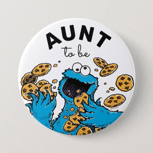 Cookie Monster Baby Shower Aunt To Be Button
