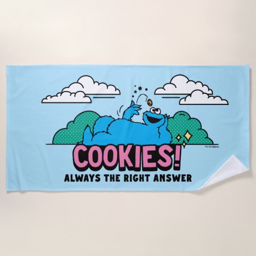 Cookie Monster  Cookies Always the Right Answer Beach Towel