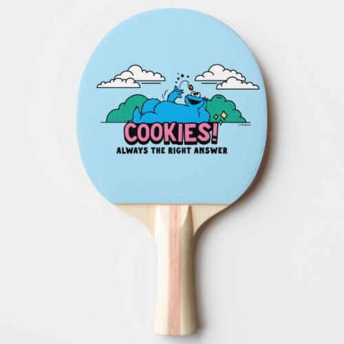 Cookie Monster  Cookies Always the Right Answer Ping Pong Paddle