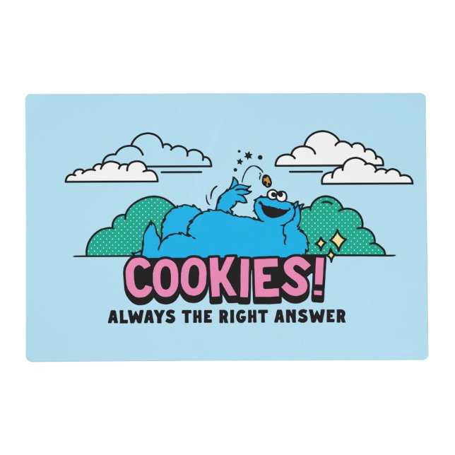 Cookie Monster | Cookies Always the Right Answer Placemat (Front)