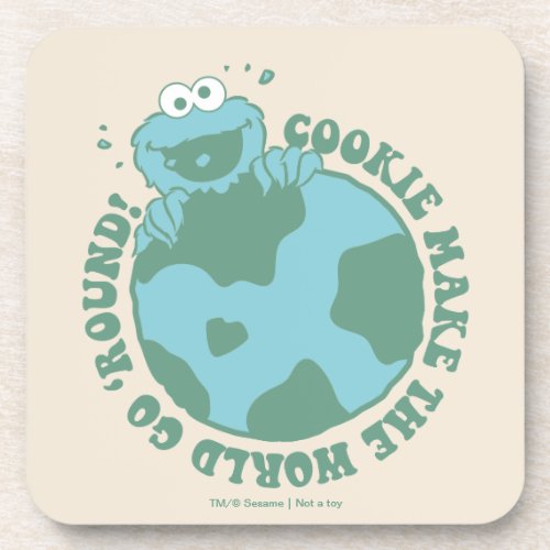 Cookie Monster  Cookies Make the World Go Round Beverage Coaster
