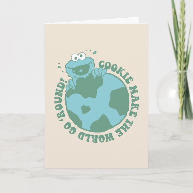 Cookie Monster | Cookies Make the World Go Round Card (Front)