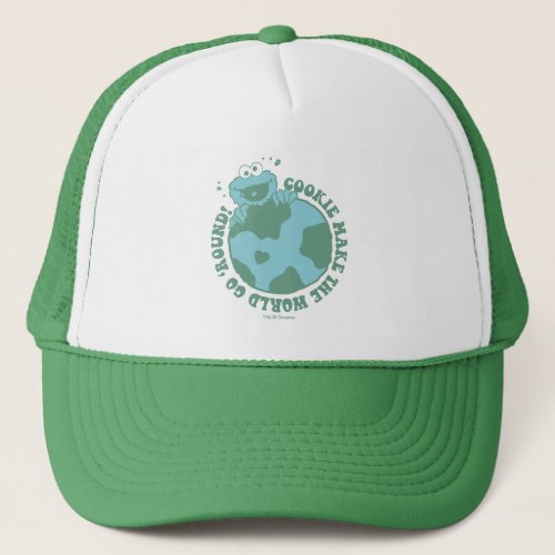 Cookie Monster  Cookies Make the World Go Round Trucker Hat