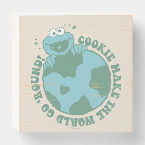 Cookie Monster  Cookies Make the World Go Round Wooden Box Sign