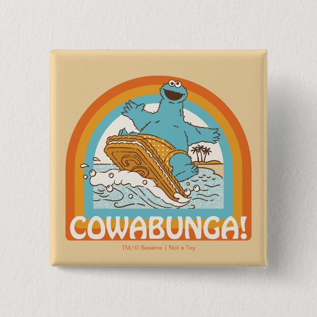 Cookie Monster Cowabunga! Button (Front)
