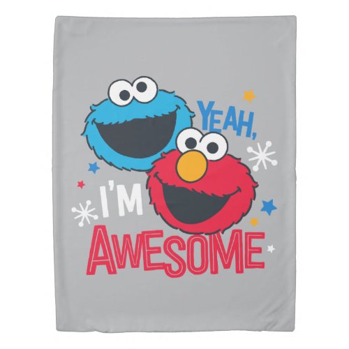 Cookie Monster  Elmo  Yeah Im Awesome Duvet Cover