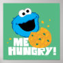 Cookie Monster | Me Hungry! Poster