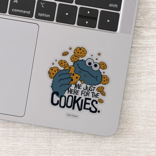 Cookie Monster  Me Just Here for the Cookies Sticker