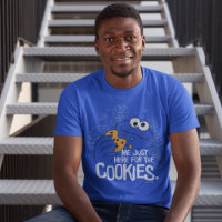 Cookie Monster, Me Just Here for the Cookies T-Shirt