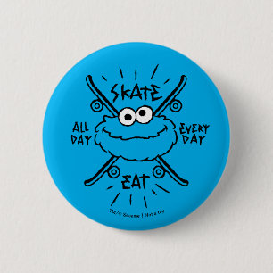 Cookie Monster Skate Logo - Skate, Eat, 24/7 Button