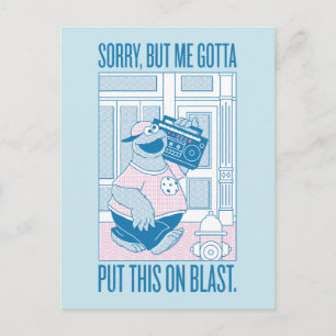 Cookie Monster Sorry But Me Gotta Postcard