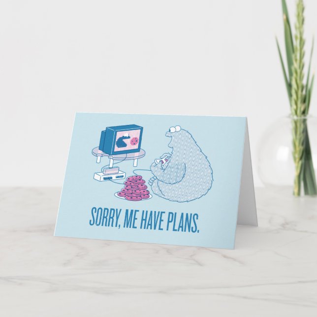 Cookie Monster | Sorry, Me Have Plans Card (Front)