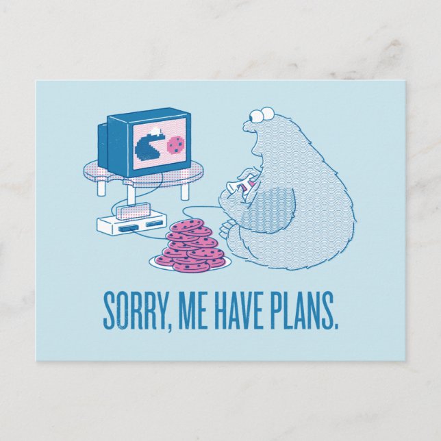 Cookie Monster | Sorry, Me Have Plans Postcard (Front)