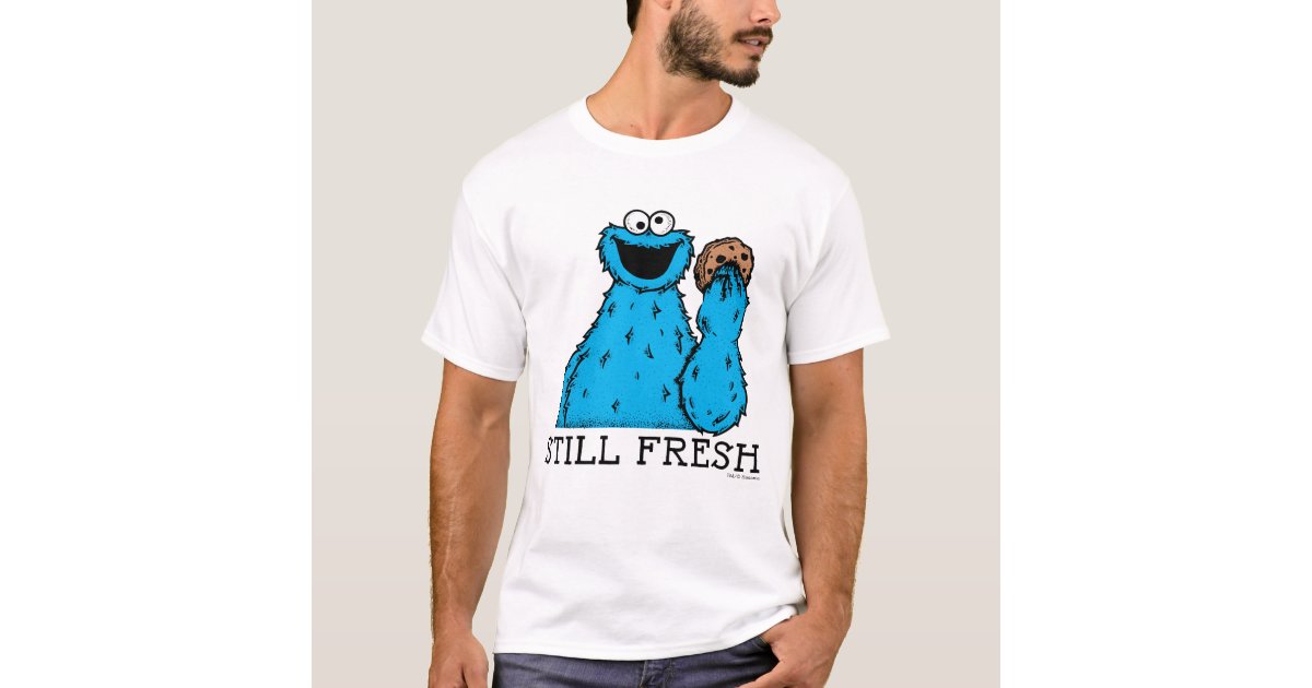 Cookie Monster | Still Fresh T-Shirt | Zazzle