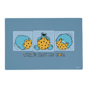 Cookie Monster That's How Me Roll Placemat
