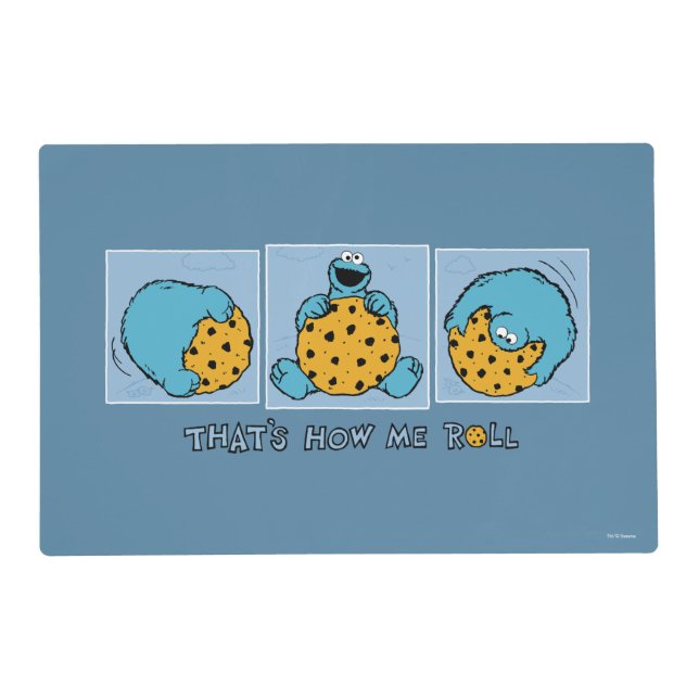 Cookie Monster | That's How Me Roll Placemat (Front)
