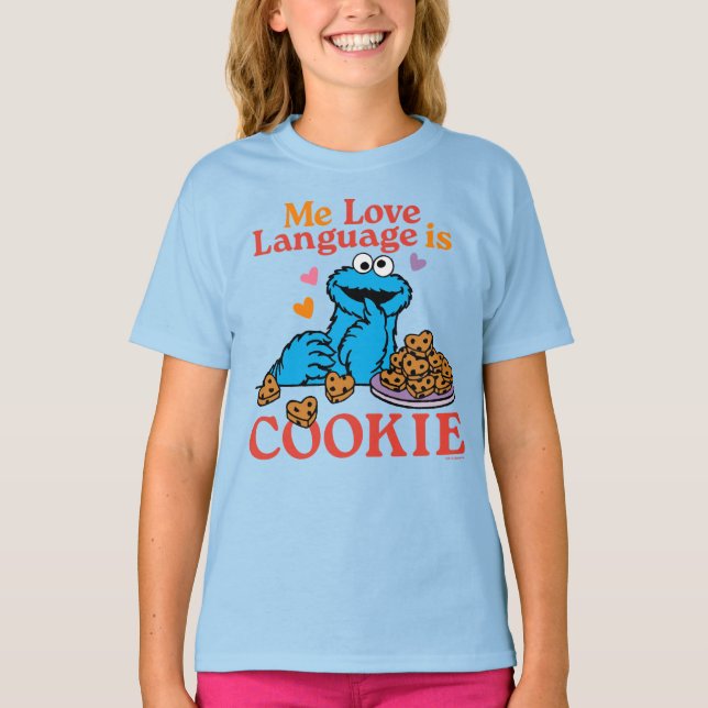 Cookie Monster | Valentine's Day Quote T-Shirt (Front)