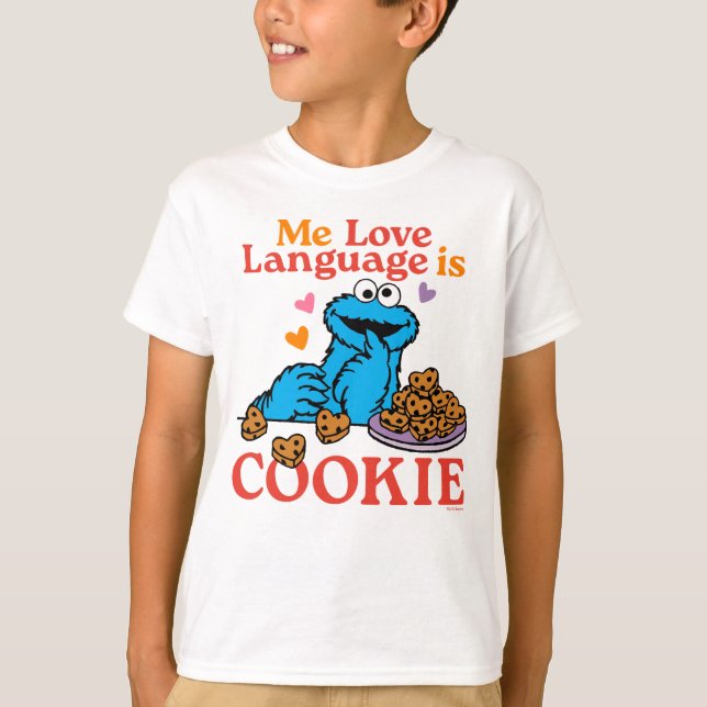 Cookie Monster | Valentine's Day Quote T-Shirt (Front)
