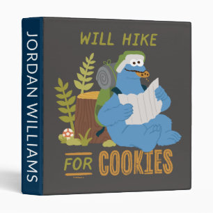 Cookie Monster Will Hike For Cookies 3 Ring Binder