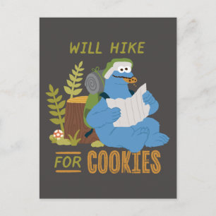 Cookie Monster Will Hike For Cookies Postcard