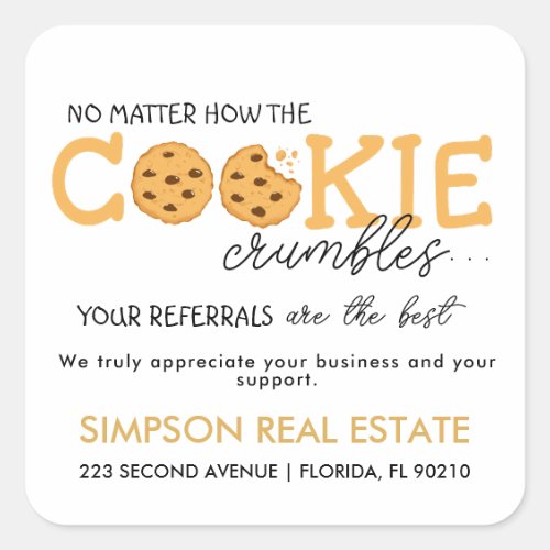 Cookie Referral Real Estate Agent Pop By Favor  Square Sticker