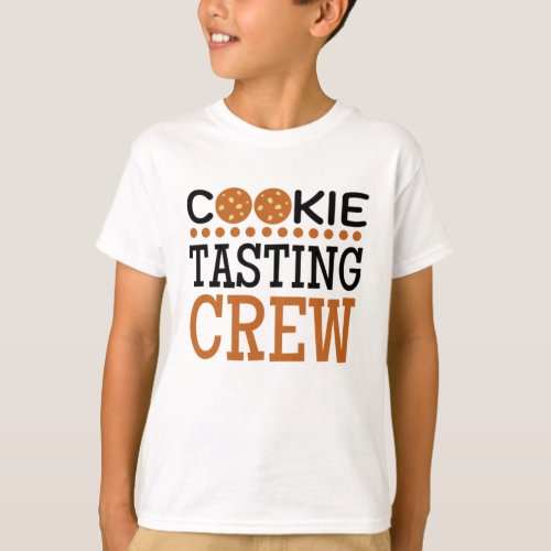 Cookie Tasting Crew Chocolate Chip Cookie Day T_Shirt