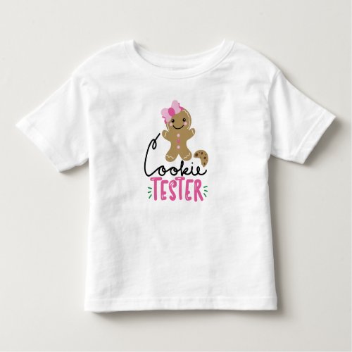 Cookie Tester Girl Gingerbread Holiday Toddler T_shirt