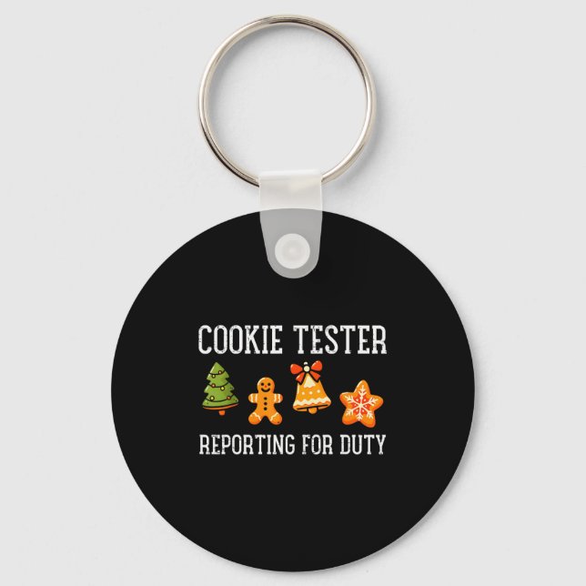 Cookie Tester Rerting Duty Funny Christmas Xmas Ki Keychain (Front)