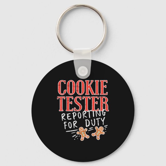 Cookie Tester Rerting Duty Funny Christmas Xmas Ki Keychain (Front)