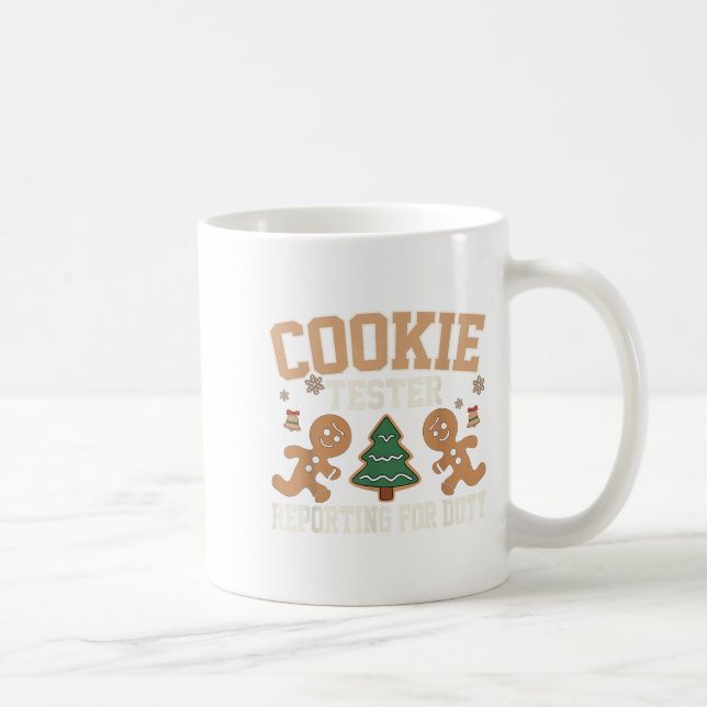 Cookie Tester Rerting For Duty Funny Christmas Xma Coffee Mug (Right)