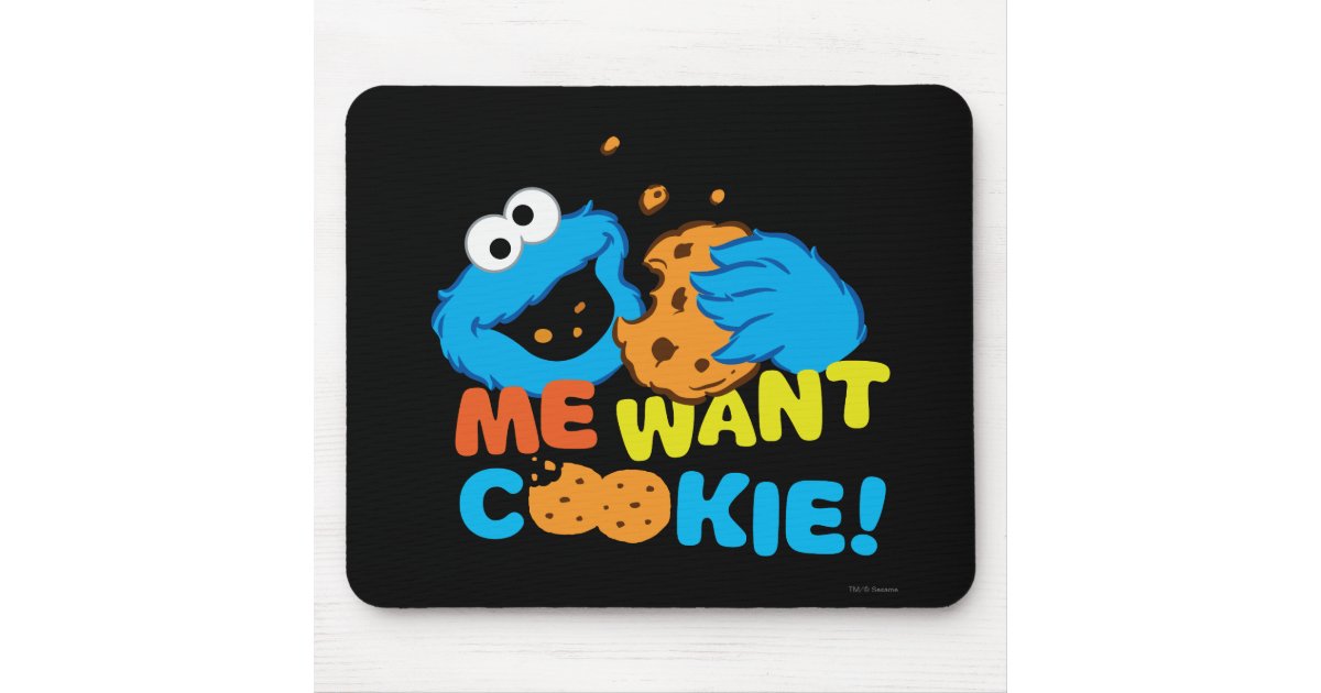 Cookie Wants Cookie Mouse Pad | Zazzle