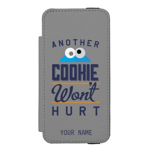 Cookie Wont Hurt  Add Your Name Wallet Case For iPhone SE55s