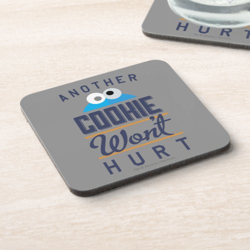 Cookie Wont Hurt Drink Coaster