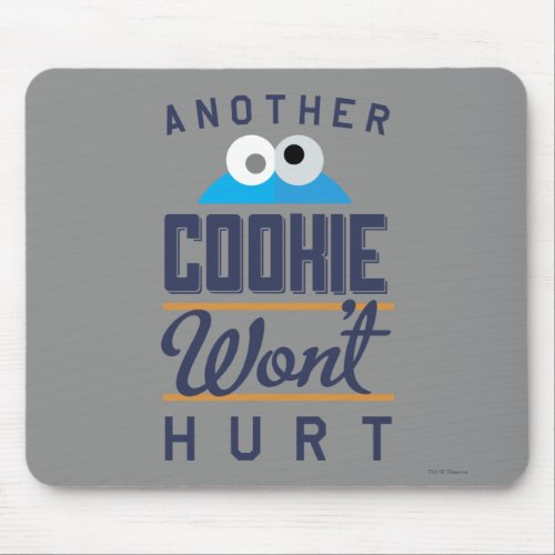 Cookie Wont Hurt Mouse Pad