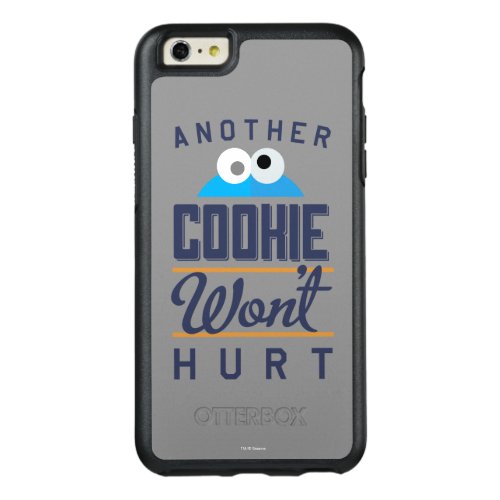 Cookie Wont Hurt OtterBox iPhone 66s Plus Case