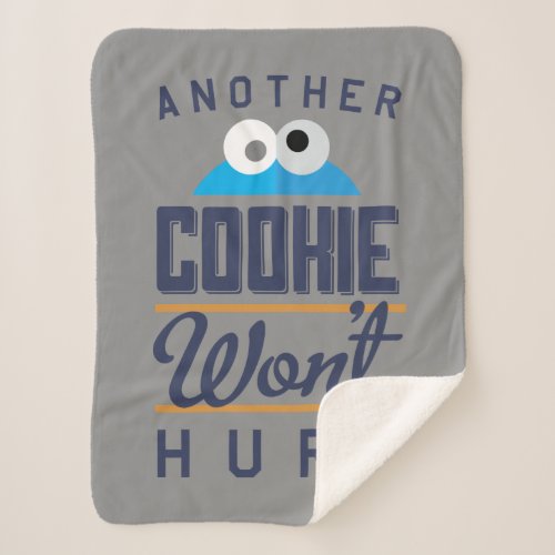 Cookie Wont Hurt Sherpa Blanket