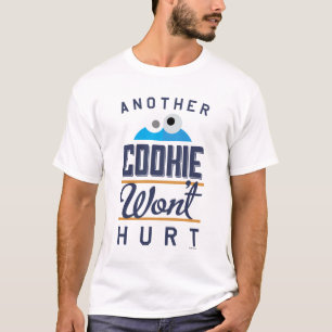 Cookie Won't Hurt T-Shirt