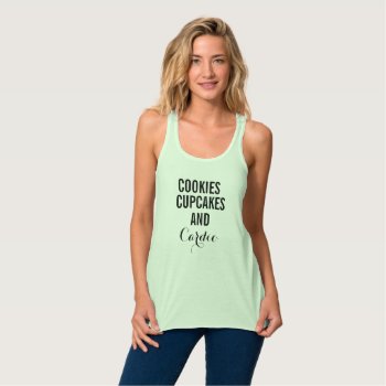 Cookies Cupcakes And Cardio Workout Fitness Tank by Younghopes at Zazzle