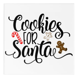Cookies for Santa Fun Christmas Acrylic Print
