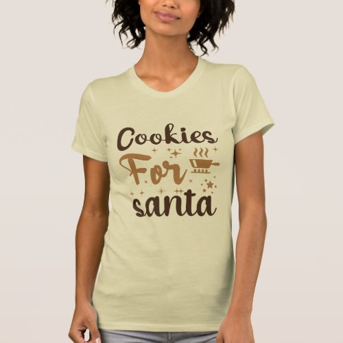 Cookies for Santa T_Shirt